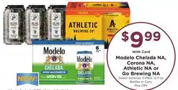 Ralphs Modelo Chelada NA, Corona NA, Athletic NA or Go Brewing NA offer