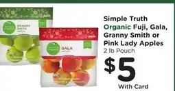Ralphs Simple Truth Organic Fuji, Gala, Granny Smith or Pink Lady Apples offer