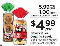 Ralphs Dave's Killer Organic Bagels offer