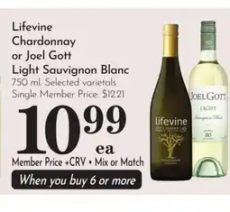 Pavilions Lifevine Chardonnay or Joel Gott Light Sauvignon Blanc offer