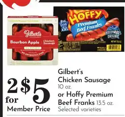Pavilions Gilbert's Chicken Sausage 10 oz. or Hoffy Premium Beef Franks 13.5 oz offer
