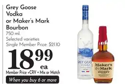 Pavilions Grey Goose Vodka or Maker's Mark Bourbon offer