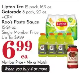 Pavilions Lipton Tea 12 pack, 16.9 oz. Gatorade 8 pack, 20 oz. +CRV Rao's Pasta Sauce 15-24 oz offer