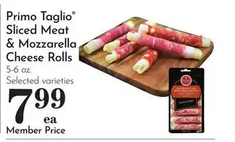 Pavilions Primo Taglio Sliced Meat & Mozzarella Cheese Rolls offer