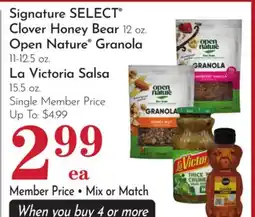 Pavilions Signature SELECT Clover Honey Bear 12 oz. Open Nature Granola 11-12.5 oz. La Victoria Salsa 15.5 oz offer