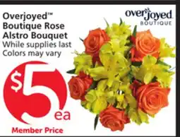 Albertsons Overjoyed Boutique Rose Alstro Bouquet offer
