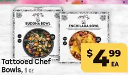 Tony’s Fresh Market Tattooed Chef Bowls offer