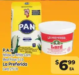Tony’s Fresh Market P. A. N Yellow or White Corn Meal Flour, 5 Lb La Preferida Lard, 2.5 Lb offer