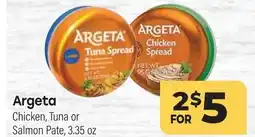 Tony’s Fresh Market Argeta Chicken, Tuna or Salmon Pate offer