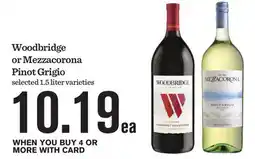 Mariano's Woodbridge or Mezzacorona Pinot Grigio offer
