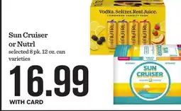 Mariano's Sun Cruiser or Nutrl offer