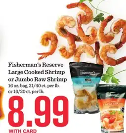 Mariano's Fisherman's Reserve Large Cooked Shrimp or Jumbo Raw Shrimp offer