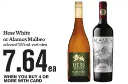 Mariano's Hess White or Alamos Malbec offer