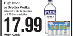 Mariano's High Noon or Svedka Vodka offer