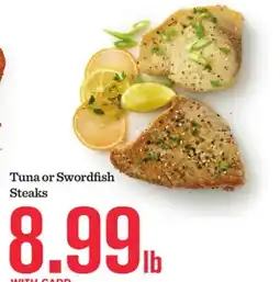 Mariano's Tuna or Swordfish Steaks offer