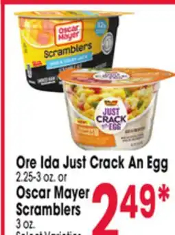 Jewel-Osco 6182410 Crack An Egg 2.25-3 oz. or Oscar Mayer Scramblers 3 oz offer