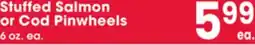 Jewel-Osco Stuffed Salmon or Cod Pinwheels offer