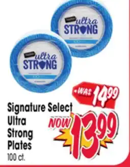 Jewel-Osco Signature Select Ultra Strong Plates offer