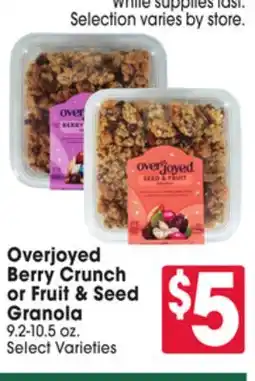 Jewel-Osco Overjoyed Berry Crunch or Fruit & Seed Granola offer