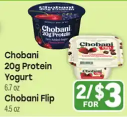 Tony’s Fresh Market Chobani 20g Protein Yogurt 6.7 oz Chobani Flip 4.5 oz offer