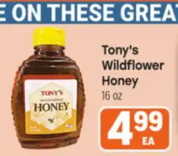 Tony’s Fresh Market Tony's Wildflower Honey offer