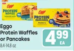 Tony’s Fresh Market Eggo Protein Waffles or Pancakes offer