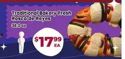 Tony’s Fresh Market Traditional Bakery Fresh Rosca de Reyes offer