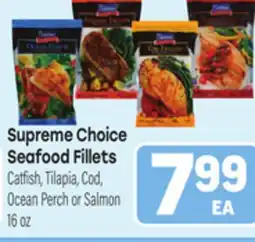 Tony’s Fresh Market Supreme Choice Seafood Fillets offer