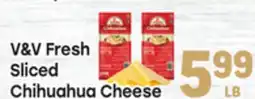 Tony’s Fresh Market V&V Fresh Sliced Chihuahua Cheese offer