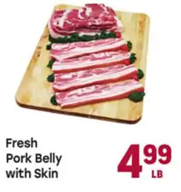 Tony’s Fresh Market Fresh Pork Belly with Skin offer