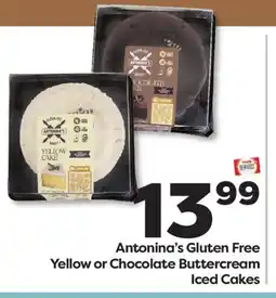 Weis Markets Antonina's Gluten Free Yellow or Chocolate Buttercream Iced Cakes offer