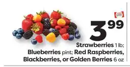 Weis Markets Strawberries 1 lb Blueberries pint Red Raspberries, Blackberries, or Golden Berries 6 oz offer