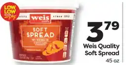 Weis Markets Weis Quality Soft Spread offer