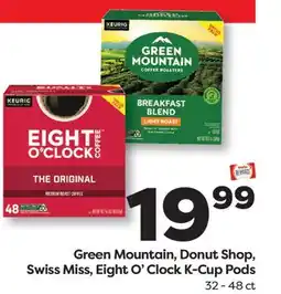 Weis Markets Green Mountain, Donut Shop, Swiss Miss, Eight O'Clock K-Cup Pods offer
