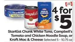 Weis Markets StarKist Chunk White Tuna, Campbell's Tomato and Chicken Noodle Soup, or Kraft Mac & Cheese offer