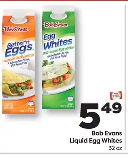 Weis Markets Bob Evans Liquid Egg Whites offer