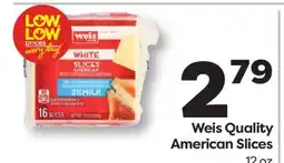 Weis Markets Weis Quality American Slices offer