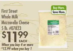 Smart & Final First Street Whole Milk Mozzarella Cheese offer