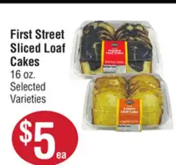 Smart & Final First Street Sliced Loaf Cakes offer