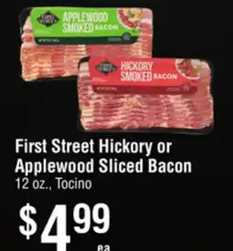 Smart & Final First Street Hickory or Applewood Sliced Bacon offer