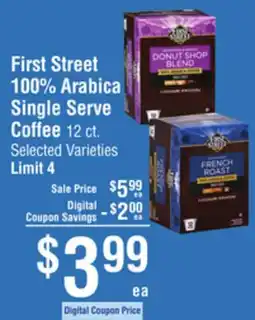 Smart & Final First Street 100% Arabica Single Serve Coffee offer