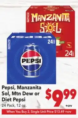 Vallarta Supermarkets Pepsi, Manzanita Sol, Mtn Dew or Diet Pepsi offer