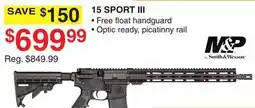 Dunham's Sports SMITH & WESSON 15 SPORT III offer