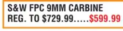 Dunham's Sports S&W FPC 9MM CARBINE offer