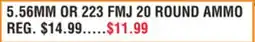 Dunham's Sports 5.56MM OR 223 FMJ 20 ROUND AMMO offer