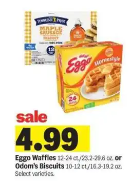 Meijer Eggo Waffles or Odom’s Biscuits offer