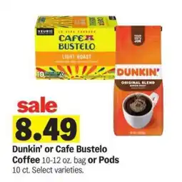 Meijer Dunkin' or Café Bustelo Coffee offer