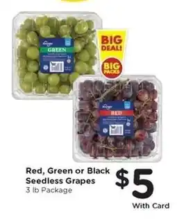 Kroger Red, Green or Black Seedless Grapes offer