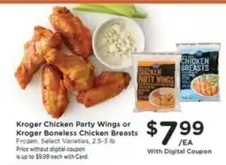 Kroger Kroger Chicken Party Wings or Kroger Boneless Chicken Breasts offer