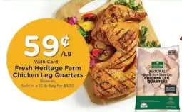Kroger Fresh Heritage Farm Chicken Leg Quarters offer